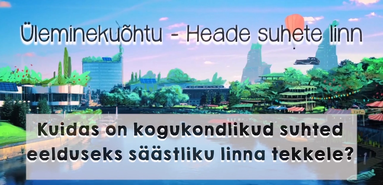 Üleminekuõhtu_heade suhete linn