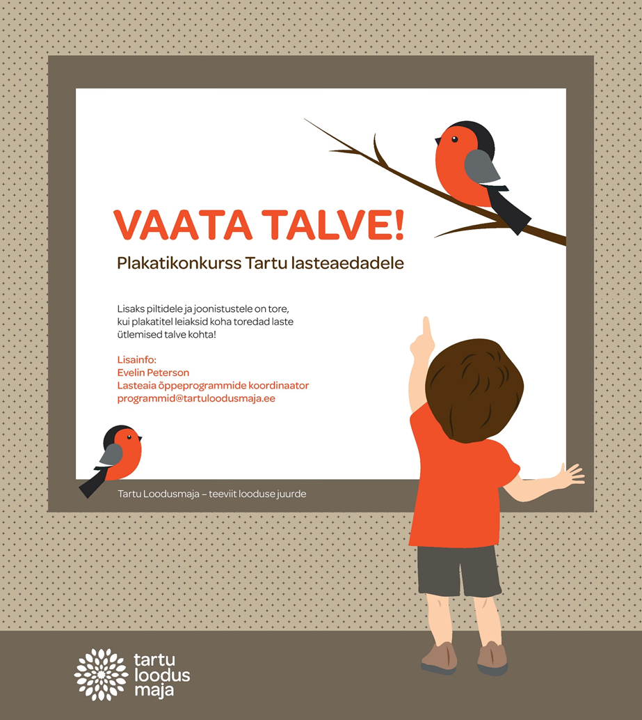 Tartu loodusmaja plakatikonkurss Vaata Talve