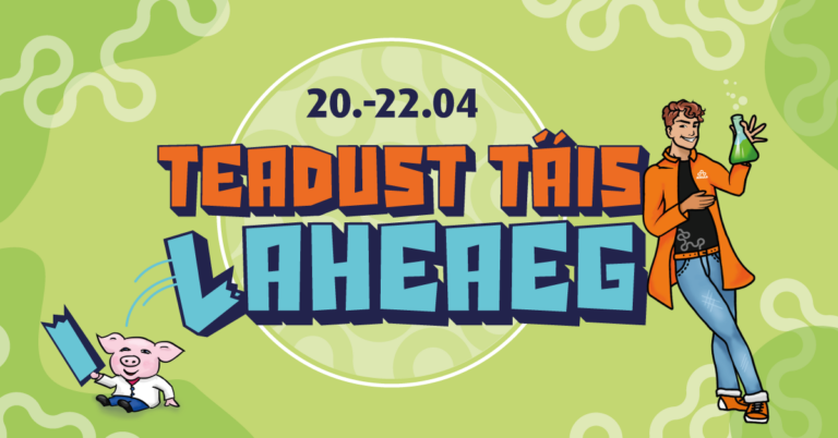 Võta osa aprillikuu teadust täis laheajast!