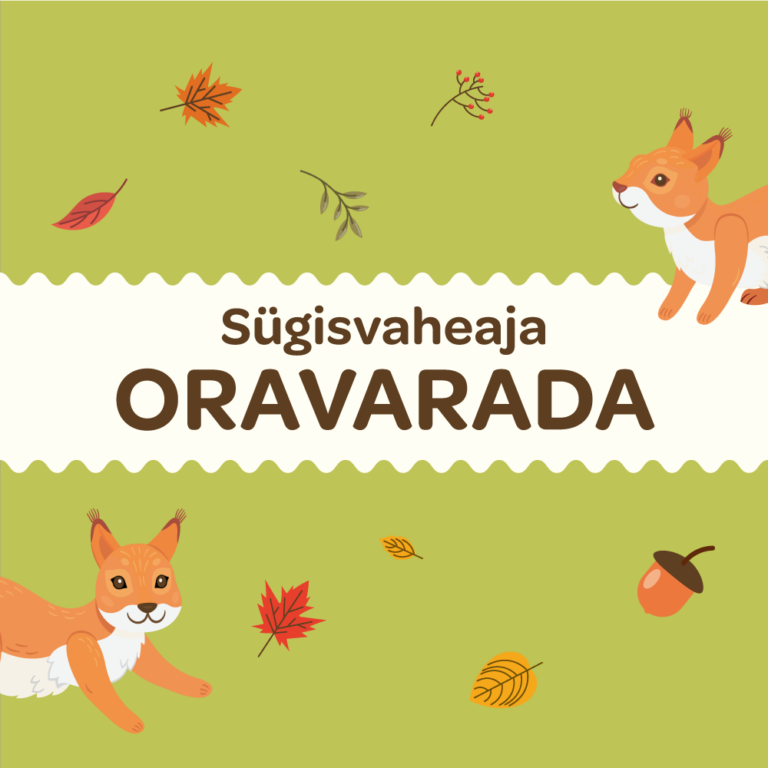 Oravarada rõõmustab maja külastajaid ka novembris!