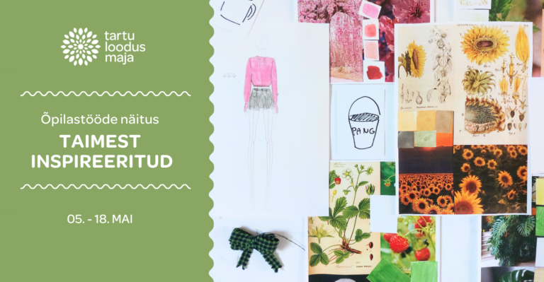 Näitus “Taimest inspireeritud” 5.-18.mai