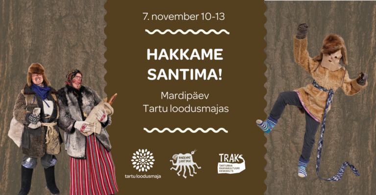 Mardipäev “Hakkame santima!” 7. nov kell 10–13